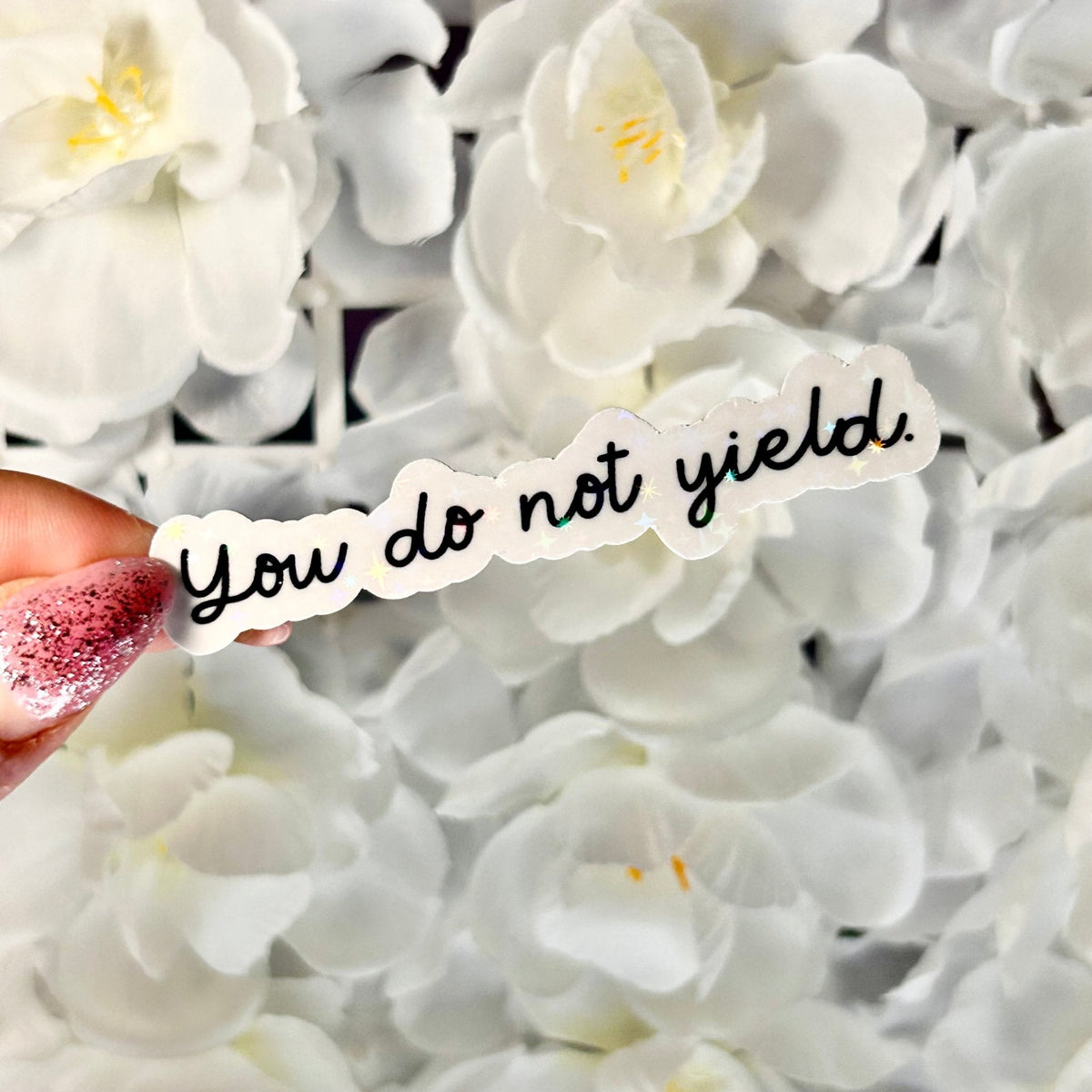 You Do Not Yield TOG Quote Sticker