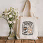 Freshly Boo'd Coffee Sublimated Canvas Tote Bag