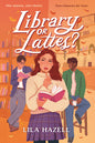 Library or Lattes?