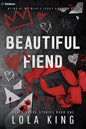 Beautiful Fiend: A Dark Romance