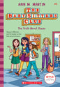 The Truth about Stacey (the Baby-Sitters Club #3): Volume 3 (Library)