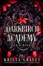 Darkbirch Academy: Ash & Wings