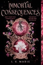 Immortal Consequences: A Good Morning America YA Book Club Pick