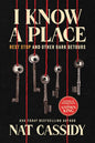 I Know a Place: Rest Stop and Other Dark Detours