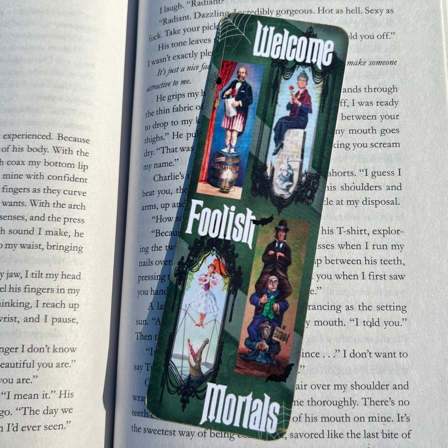 Welcome Foolish Mortals Dual-Sided Matte Cardstock Bookmark