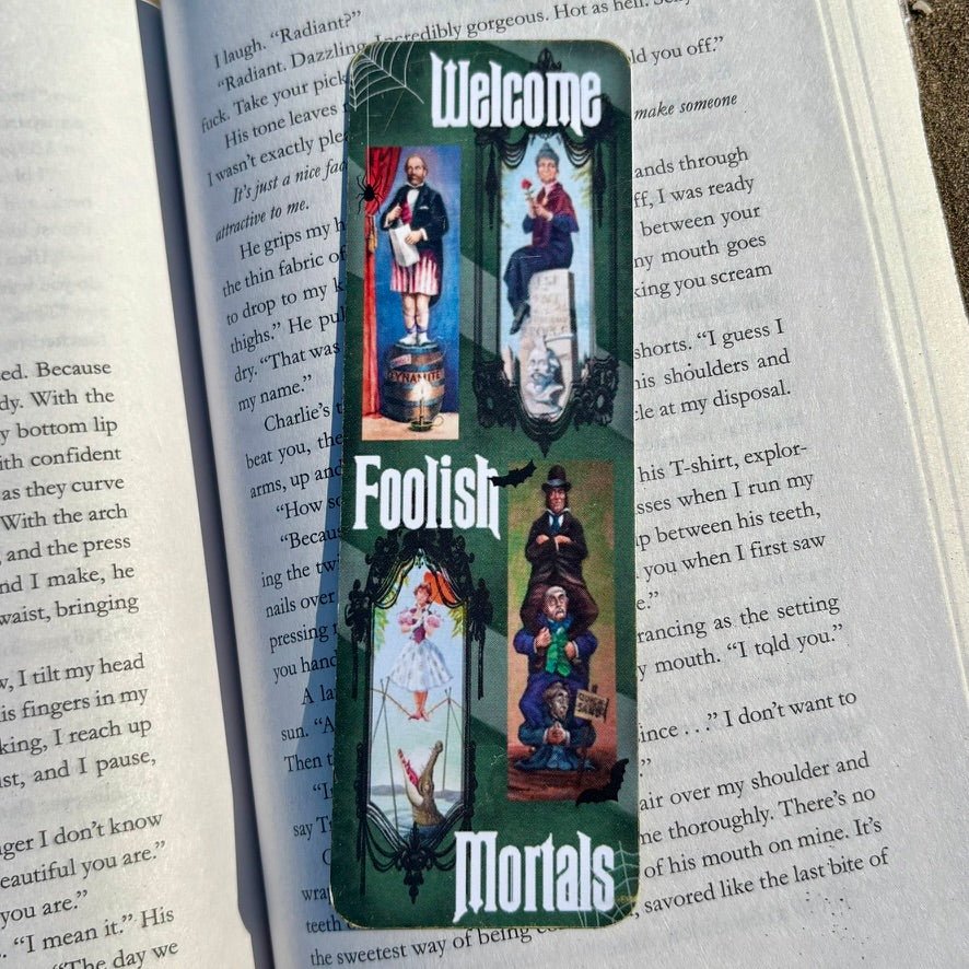 Welcome Foolish Mortals Dual-Sided Matte Cardstock Bookmark
